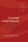 Governing Global Networks : International Regimes for Transportation and Communications - Book