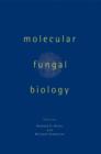 Molecular Fungal Biology - Book