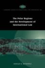 The Polar Regions and the Development of International Law - Book