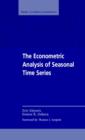 The Econometric Analysis of Seasonal Time Series - Book