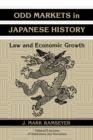 Odd Markets in Japanese History : Law and Economic Growth - Book