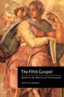 The Fifth Gospel : Isaiah in the History of Christianity - Book