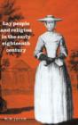 Lay People and Religion in the Early Eighteenth Century - Book
