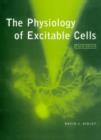 The Physiology of Excitable Cells - Book