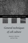 General Techniques of Cell Culture - Book