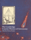 The Cambridge Concise History of Astronomy - Book