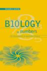 Biology by Numbers : An Encouragement to Quantitative Thinking - Book