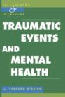 Traumatic Events and Mental Health - Book
