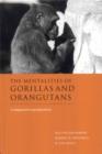 The Mentalities of Gorillas and Orangutans : Comparative Perspectives - Book