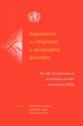 Assessment and Diagnosis of Personality Disorders : The ICD-10 International Personality Disorder Examination (IPDE) - Book