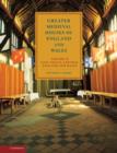 Greater Medieval Houses of England and Wales, 1300-1500: Volume 2, East Anglia, Central England and Wales - Book