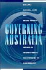 Governing Australia : Studies in Contemporary Rationalities of Government - Book
