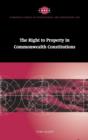 The Right to Property in Commonwealth Constitutions - Book