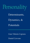 Personality: Determinants, Dynamics, and Potentials - Book