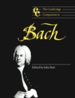 The Cambridge Companion to Bach - Book