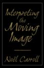 Interpreting the Moving Image - Book