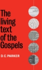 The Living Text of the Gospels - Book
