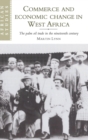 Commerce and Economic Change in West Africa : The Palm Oil Trade in the Nineteenth Century - Book