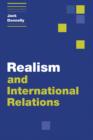 Realism and International Relations - Book