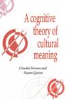 A Cognitive Theory of Cultural Meaning - Book