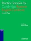 Practice Tests for the Cambridge Business English Certificate Level 1 - Book