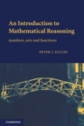 An Introduction to Mathematical Reasoning : Numbers, Sets and Functions - Book