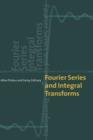 Fourier Series and Integral Transforms - Book