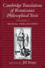 Cambridge Translations of Renaissance Philosophical Texts 2 Volume Paperback Set : Moral and Political Philosophy - Book
