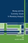 Money and the Economy : Issues in Monetary Analysis - Book