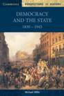 Democracy and the State : 1830-1945 - Book