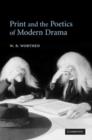 Print and the Poetics of Modern Drama - Book