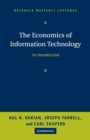 The Economics of Information Technology : An Introduction - Book