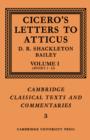 Cicero: Letters to Atticus: Volume 1, Books 1-2 - Book