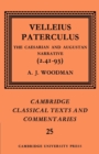 Velleius Paterculus : The Caesarian and Augustan Narrative (2.41-93) - Book