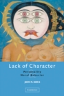 Lack of Character : Personality and Moral Behavior - Book