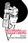 Melodrama and Asian Cinema - Book