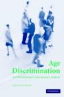 Age Discrimination : An Historical and Contemporary Analysis - Book