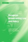 European Broadcasting Law and Policy - Book
