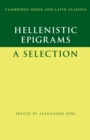 Hellenistic Epigrams : A Selection - Book