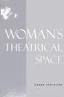 Woman's Theatrical Space - Book