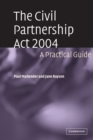 The Civil Partnership Act 2004 : A Practical Guide - Book