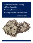 Thermodynamic Theory of Site-Specific Binding Processes in Biological Macromolecules - Book
