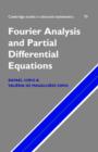 Fourier Analysis and Partial Differential Equations - Book