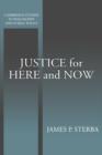 Justice for Here and Now - Book