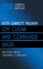 On Clear and Confused Ideas : An Essay about Substance Concepts - Book