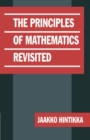 The Principles of Mathematics Revisited - Book