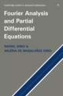 Fourier Analysis and Partial Differential Equations - Book