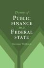 Theory of Public Finance in a Federal State - Book