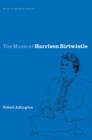 The Music of Harrison Birtwistle - Book