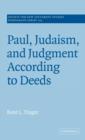 Paul, Judaism, and Judgment According to Deeds - Book